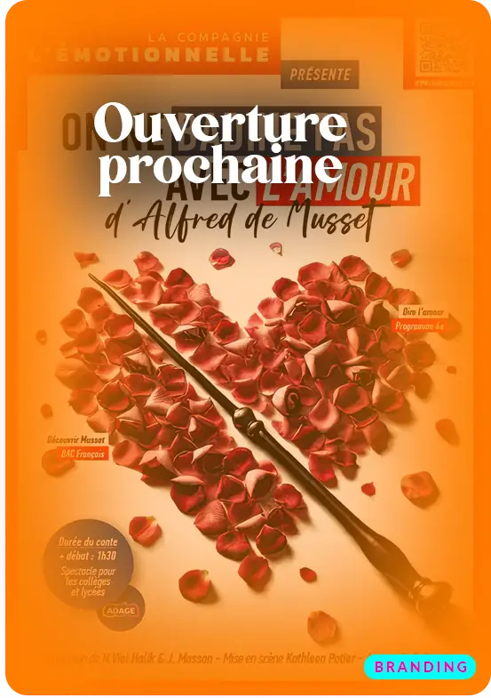 Ouverture-prochaine-l-Emotionnelle Branding pour la compagnie de théâtre L'Émotionnelle